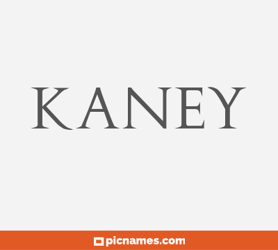 Kaney