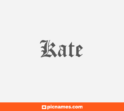 Kate