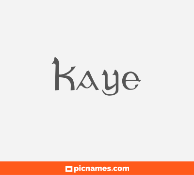 Kaye