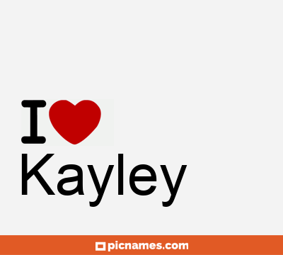 Kayley