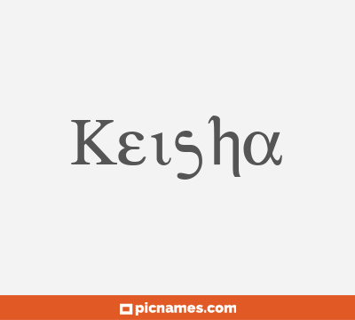 Keisha