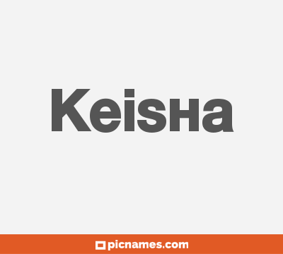 Keisha