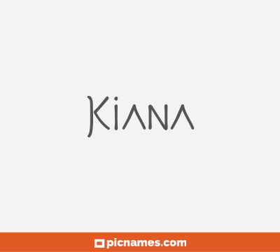 Kiana