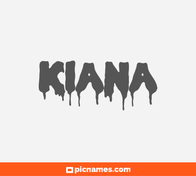 Kiana