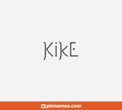 Kike