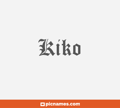 Kiko