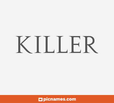 Killer