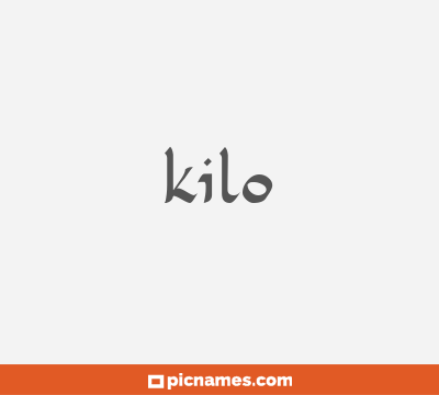 Kilo
