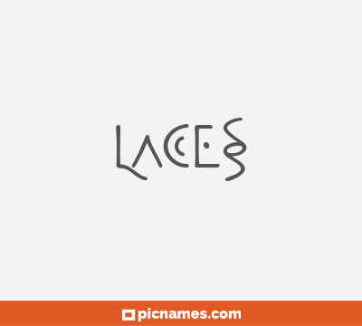 Laces