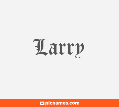 Larry