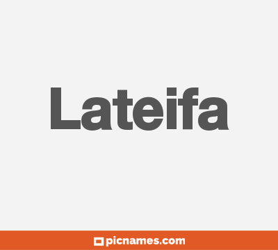 Lateifa