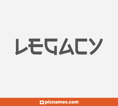 Legacy