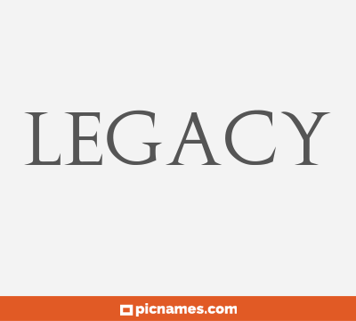 Legacy