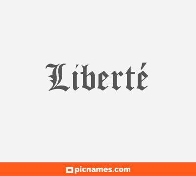 Liberté