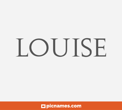 Louise