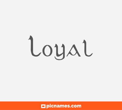 Loyal