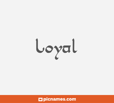 Loyal