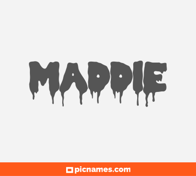 Maddie