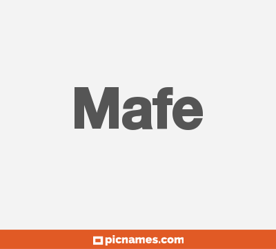 Mafe