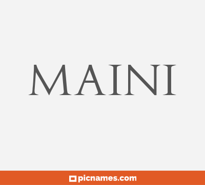 Maini