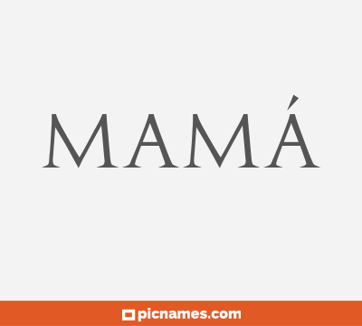 Mamá