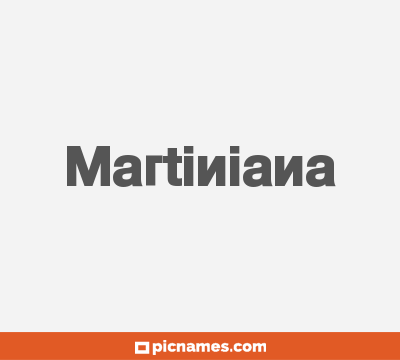 Martiniana