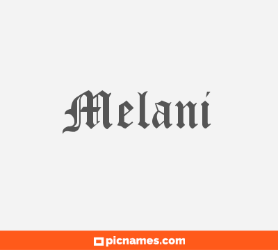Melani