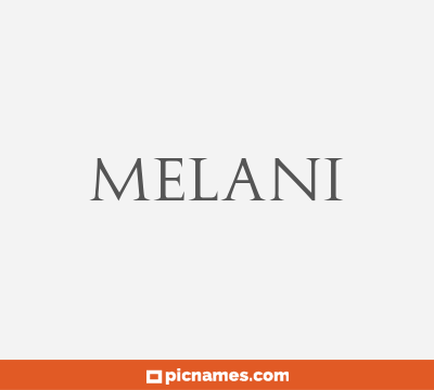 Melani