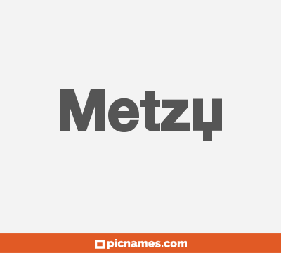 Metzy