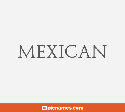 Mexican