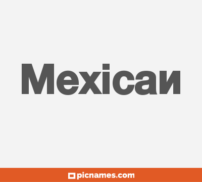 Mexican