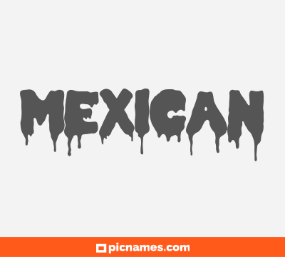 Mexican