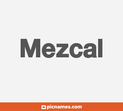 Mezcal