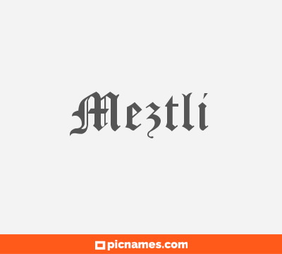 Meztli