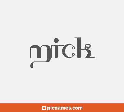Mick
