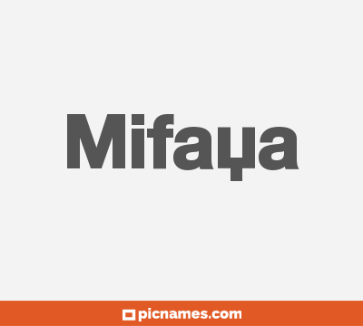 Mifaya