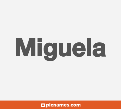 Miguela