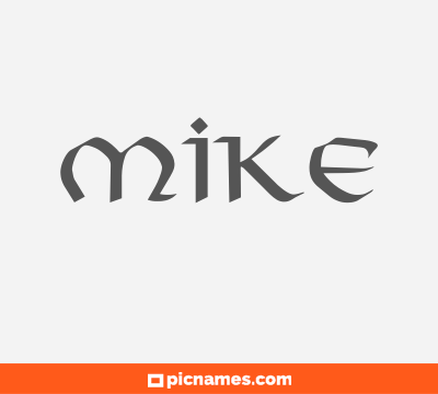 Mike