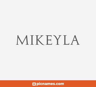 Mikeyla