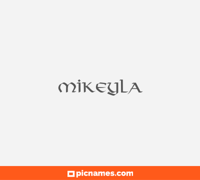 Mikeyla