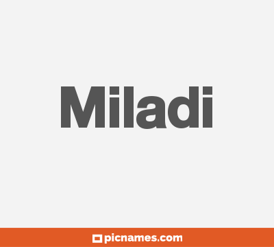 Miladi