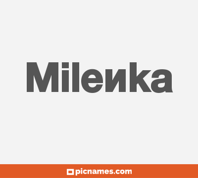 Milenka