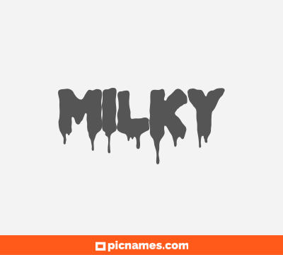 Milky