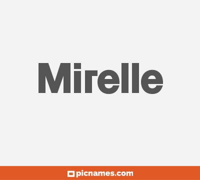 Mirelle