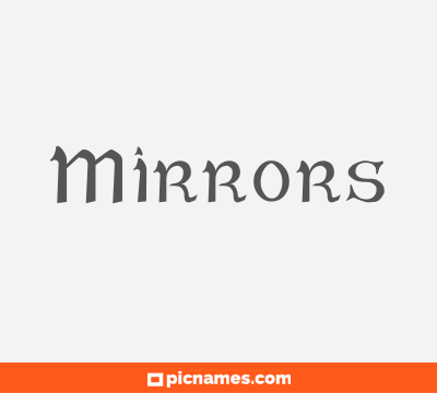 Mirrors