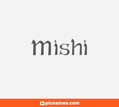 Mishi