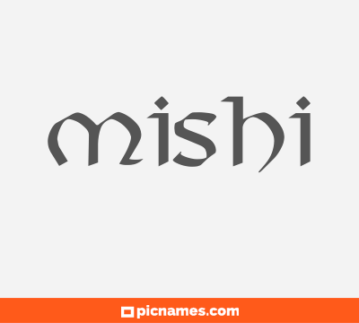 Mishi