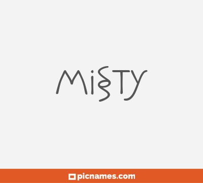 Misty