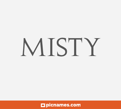 Misty