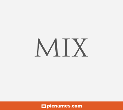 Mix